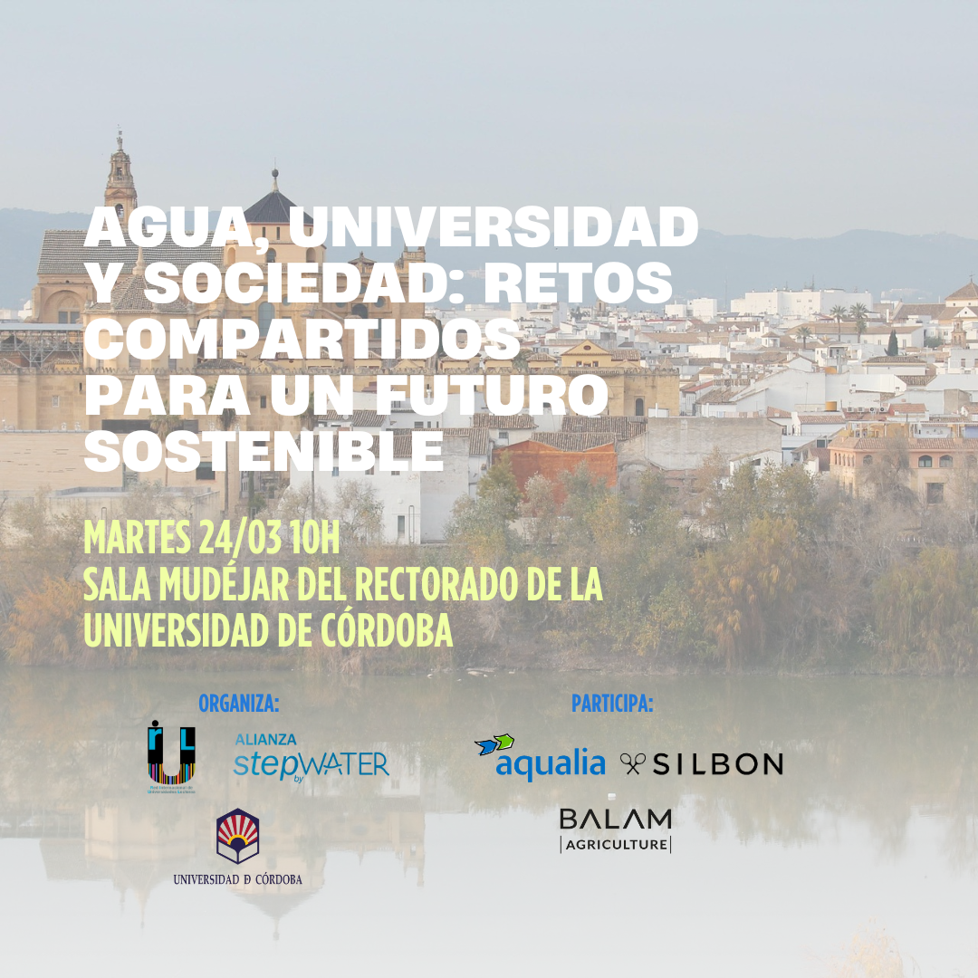 La Universidad de Córdoba acoge las I Jornadas Agua, Universidad y Empresa para impulsar la gestión sostenible del agua