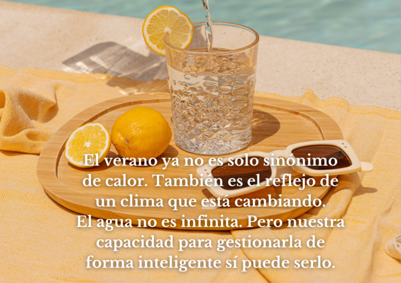 ¿Cuánta agua hay detrás de tu verano? El impacto invisible del agua virtual